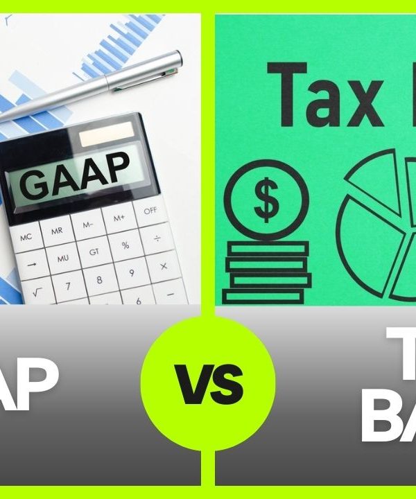 GAAP vs. Tax-Basis: Which is Right for Your Business?